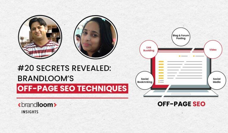 #20 Secrets Revealed: BrandLoom's Off-Page SEO Techniques