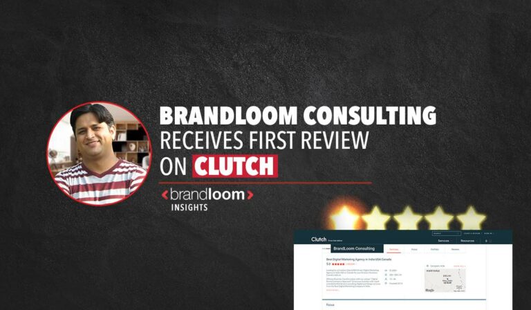 BrandLoom Consulting Receives First Review on Clutch