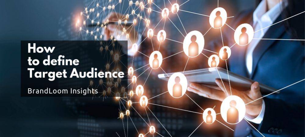 How to define Target Audience in advertising