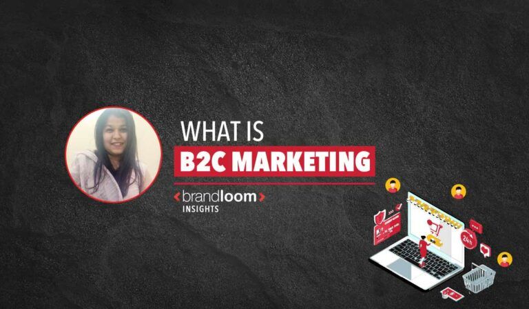 What is B2C Marketing