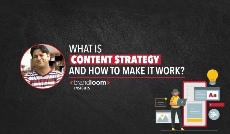 What is Content Strategy and How to Make it Work