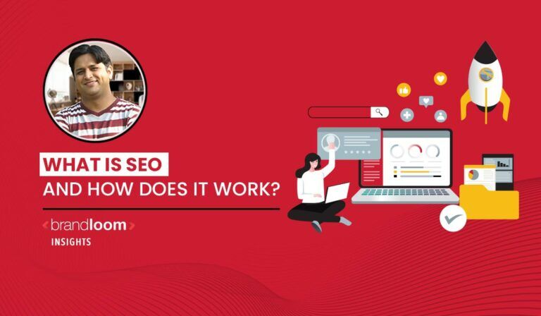 What is SEO and How Does it Work